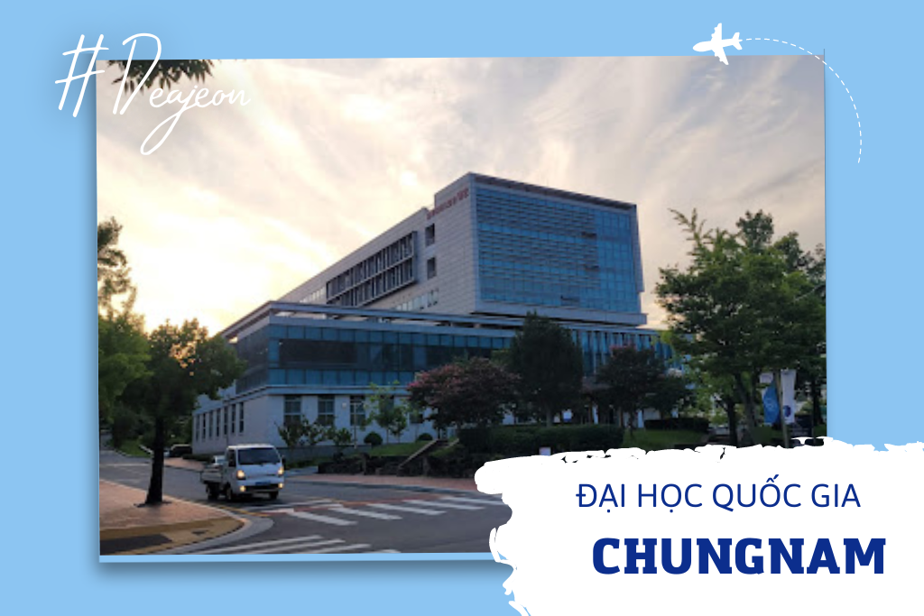 Trường Đại Học Quốc Gia Chungnam Hàn Quốc -충남대학교