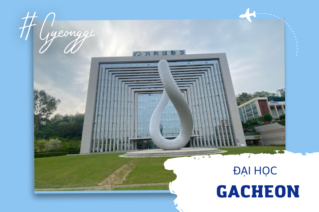Trường Đại học Gachon Hàn Quốc – 가천대학교